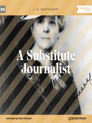 cover image of A Substitute Journalist (Unabridged)